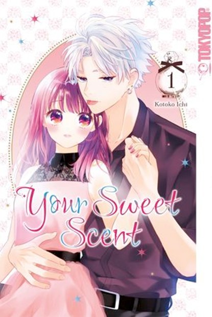 Your Sweet Scent, Band 01, Ichi Kotoko - Ebook - 9783842099616