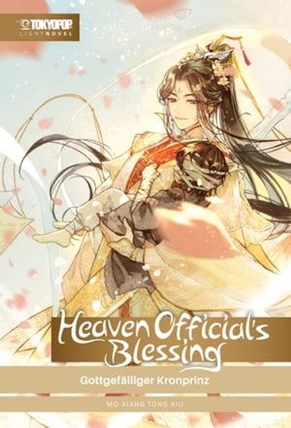 Heaven Official's Blessing - Light Novel, Band 02, Mo Xiang Tong Xiu - Ebook - 9783842099814