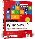 Windows 10 - Tipps und Tricks in Bildern | Jörg Hähnle | 