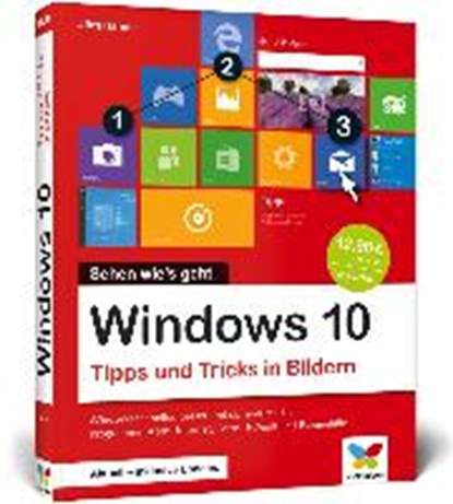 Windows 10 - Tipps und Tricks in Bildern, HÄHNLE,  Jörg - Paperback - 9783842103115