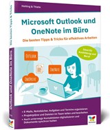 Microsoft Outlook und OneNote im Büro - Mareile Heiting ; Carsten Thiele - 9783842106956