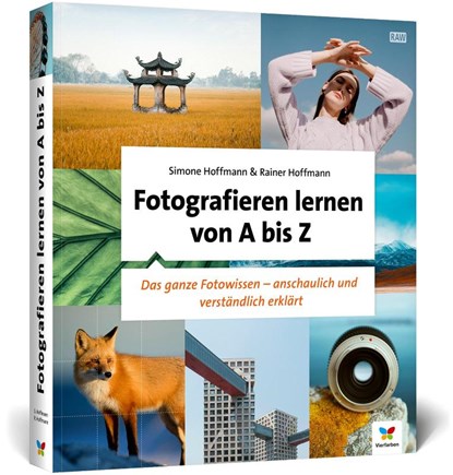 Fotografieren lernen von A bis Z, Simone Hoffmann ; Rainer Hoffmann - Gebonden - 9783842110809