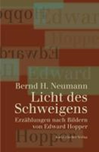Neumann, B: Licht des Schweigens, NEUMANN,  Bernd H. - Paperback - 9783842239456