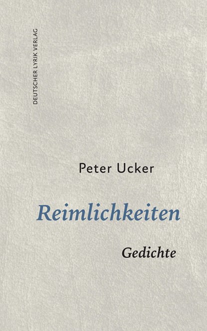 Reimlichkeiten, Peter Ucker - Paperback - 9783842248120