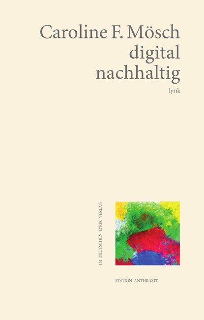 digital - nachhaltig, Caroline F. Mösch - Paperback - 9783842248304
