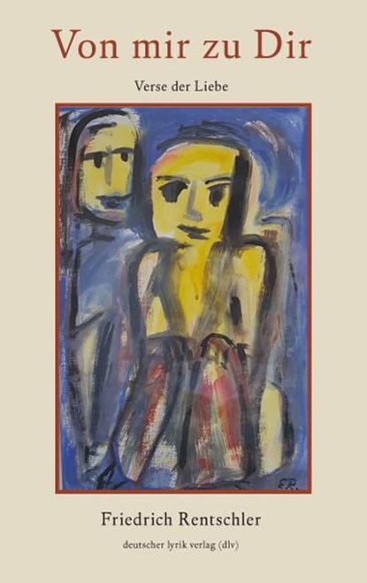 Von mir zu Dir, Friedrich Rentschler - Paperback - 9783842249219