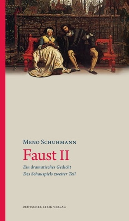 Faust II, Meno Schuhmann - Ebook - 9783842283527
