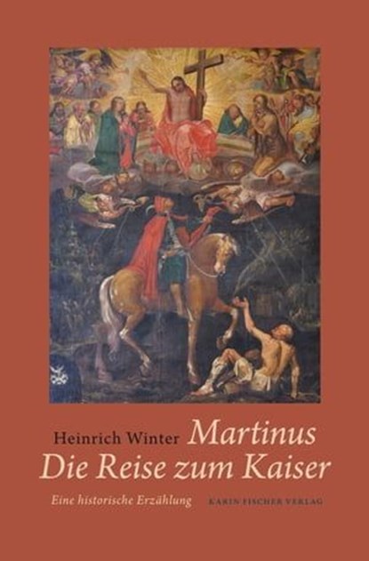 Martinus · Die Reise zum Kaiser, Heinrich Winter - Ebook - 9783842283800