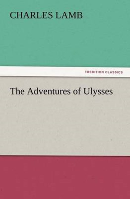 The Adventures of Ulysses, Lamb, Charles - Paperback - 9783842431782