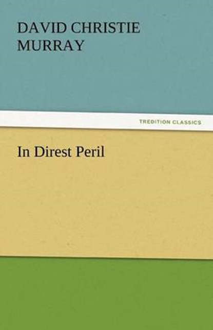 In Direst Peril, Murray, David Christie - Paperback - 9783842435735