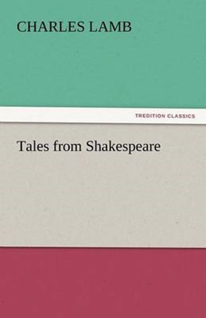 Tales from Shakespeare, Lamb, Charles - Paperback - 9783842448223
