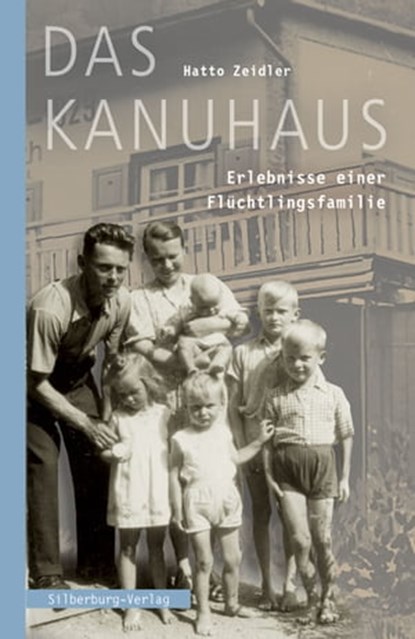 Das Kanuhaus, Hatto Zeidler - Ebook - 9783842517646