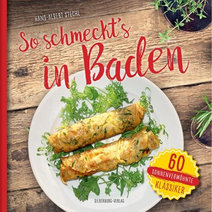 So schmeckt's in Baden, Hans-Albert Stechl - Gebonden - 9783842520448