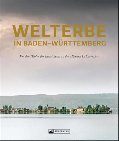 Welterbe in Baden-Württemberg, niet bekend - Gebonden - 9783842521933