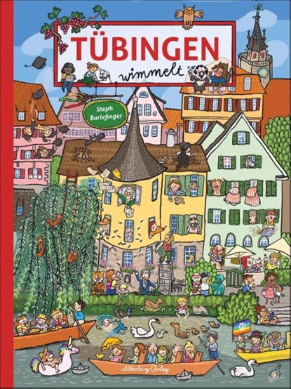 Tübingen wimmelt, Steph Burlefinger - Gebonden - 9783842522114