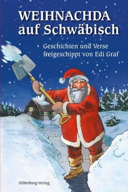 Weihnachda auf Schwäbisch, Uli Gleis ; Edi Graf - Ebook - 9783842523098