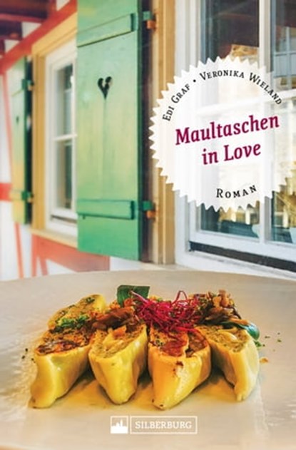 Maultaschen in Love., Edi Graf ; Veronika Wieland - Ebook - 9783842523364