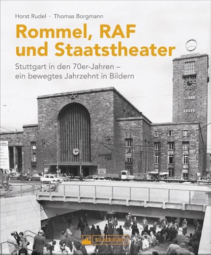 Rommel, RAF und Staatstheater, Horst Rudel ; Thomas Borgmann - Gebonden - 9783842523425
