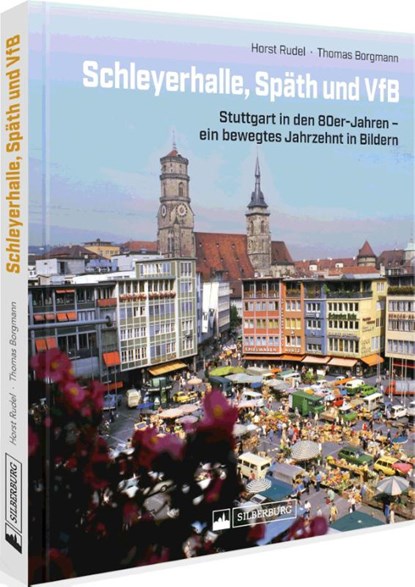 Schleyerhalle, Späth und VfB, Thomas Borgmann - Gebonden - 9783842523630