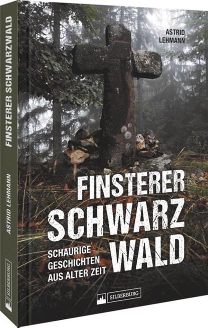 Finsterer Schwarzwald, Astrid Lehmann - Gebonden - 9783842524019
