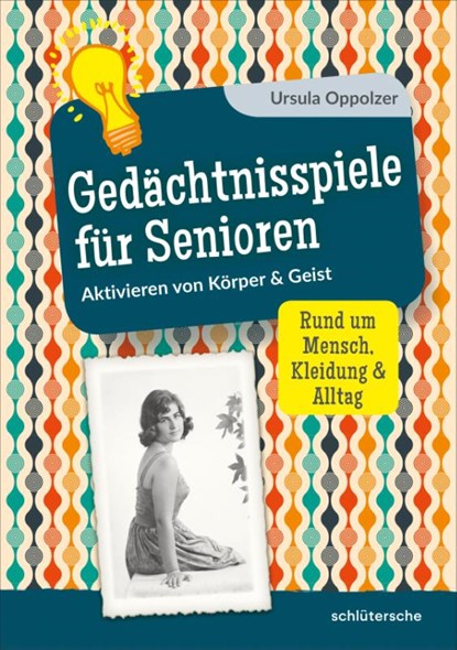 Gedächtnisspiele für Senioren, Ursula Oppolzer - Paperback - 9783842608894