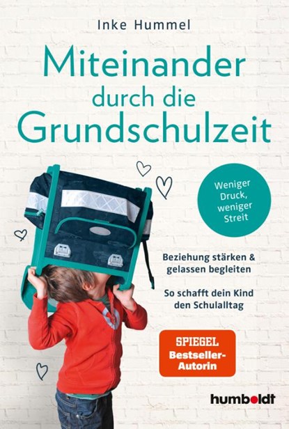 Miteinander durch die Grundschulzeit, Inke Hummel - Paperback - 9783842617179