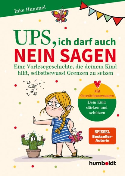 Ups, ich darf auch Nein sagen, Inke Hummel - Gebonden - 9783842617865
