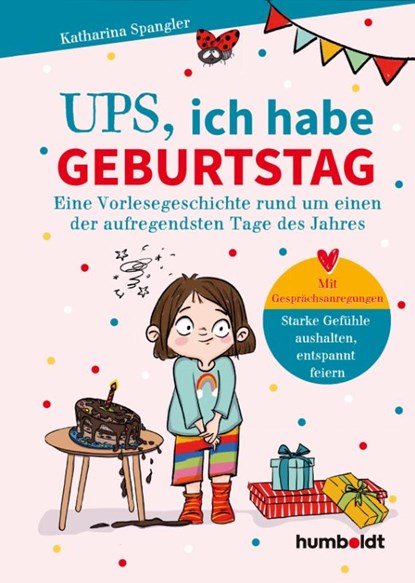 Ups, Ich habe Geburtstag, Katharina Spangler - Gebonden - 9783842617926