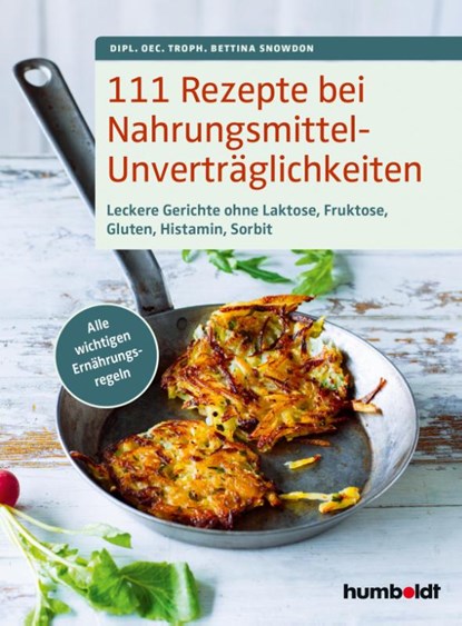111 Rezepte bei Nahrungsmittelunverträglichkeiten, Bettina Snowdon - Paperback - 9783842631090
