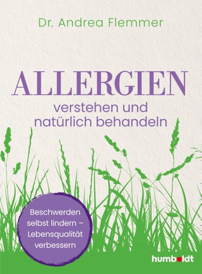 Allergien verstehen und natürlich behandeln, Andrea Flemmer - Paperback - 9783842632059