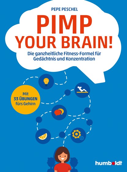 Pimp your Brain!, Pepe Peschel - Paperback - 9783842642126