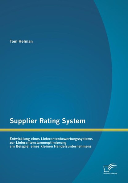 Supplier Rating System, Tom Helman - Paperback - 9783842885639