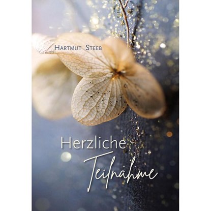 Herzliche Teilnahme, Hartmut Steeb - Gebonden - 9783842940581