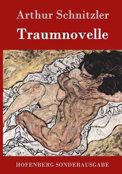 Traumnovelle, Arthur Schnitzler - Gebonden - 9783843015882