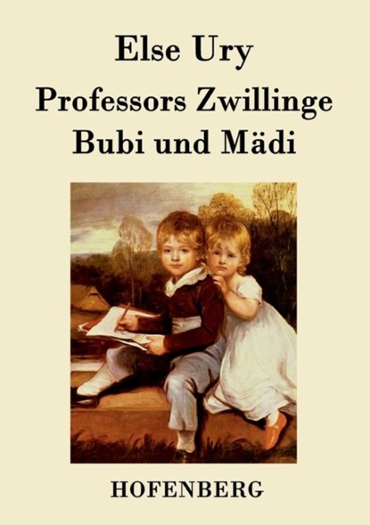 Professors Zwillinge, Else Ury - Paperback - 9783843018715