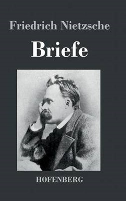 Briefe, Friedrich Nietzsche - Gebonden - 9783843028707
