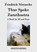 Thus Spoke Zarathustra, Friedrich Nietzsche - Paperback - 9783843035187