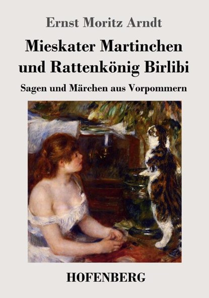 Mieskater Martinchen und Rattenkonig Birlibi, Ernst Moritz Arndt - Paperback - 9783843036290