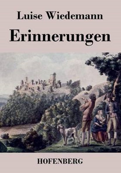 Erinnerungen, Luise Wiedemann - Paperback - 9783843038461