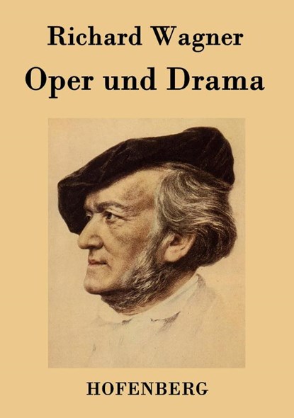 Oper und Drama, Richard Wagner - Paperback - 9783843046046