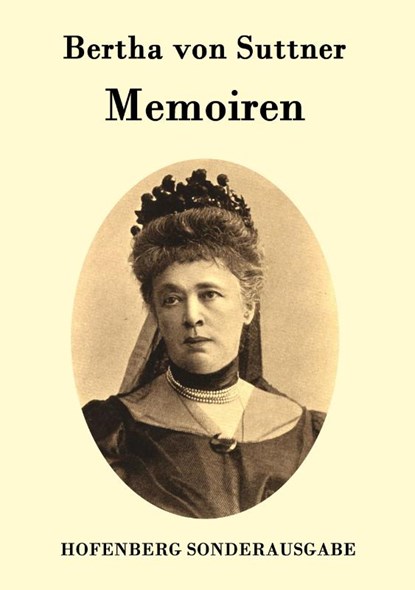 Memoiren, Bertha Von Suttner - Paperback - 9783843074919