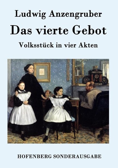 Das vierte Gebot, Ludwig Anzengruber - Paperback - 9783843078696