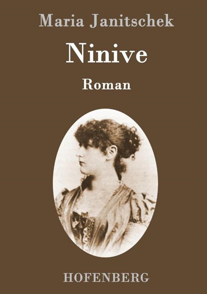 Ninive, Maria Janitschek - Gebonden - 9783843095921