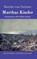 Marthas Kinder, Bertha Von Suttner - Gebonden - 9783843097642
