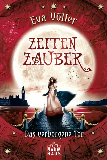 Zeitenzauber - Das verborgene Tor, Eva Völler - Paperback - 9783843210898