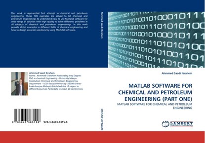 MATLAB Software for Chemical and Petroleum Engineering (Part One), Ahmmed Saadi Ibrahem - Paperback - 9783843383158