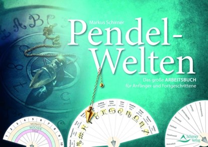 Pendel-Welten, Markus Schirner - Paperback - 9783843403344