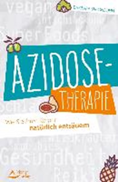 Azidose-Therapie, SIMONSOHN,  Barbara - Paperback - 9783843412513