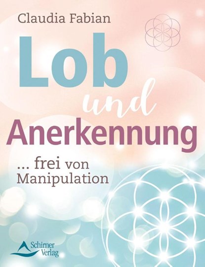 Lob und Anerkennung, Claudia Fabian - Paperback - 9783843413374