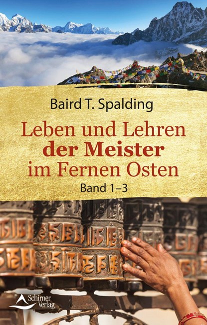 Leben und Lehren der Meister im Fernen Osten, Baird T. Spalding - Paperback - 9783843414425